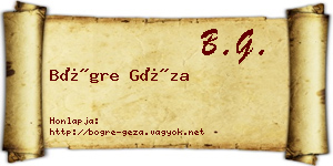 Bögre Géza névjegykártya