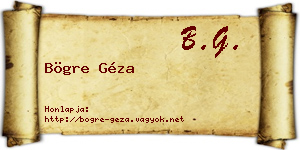 Bögre Géza névjegykártya
